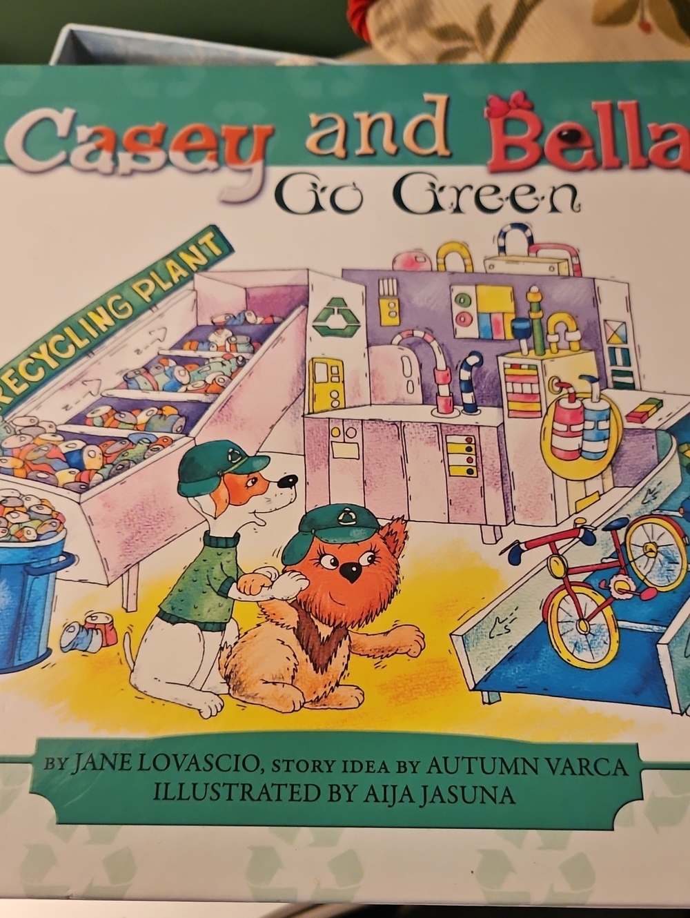 Casey and Bella Go Green - Children's Book